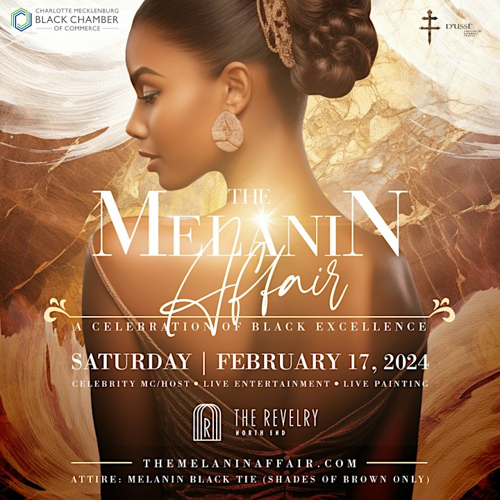 ⭐-⭐ THE MELANIN AFFAIR ⭐-⭐ A Celebration of Black Excellence! – Feb 17-18